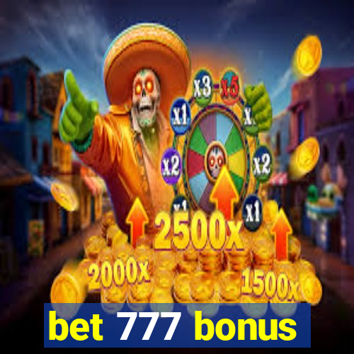 bet 777 bonus